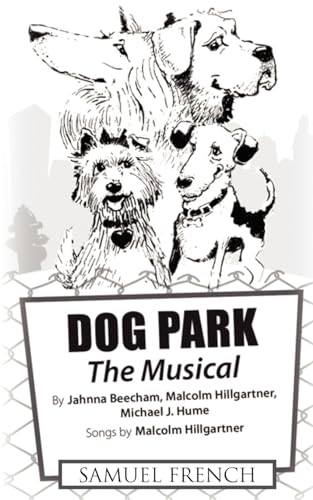 Imagen de archivo de Dog Park: The Musical a la venta por The Yard Sale Store