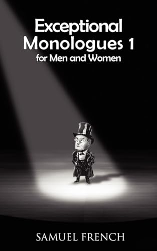 Stock image for Exceptional Monologues for Men & Women Volume 1 for sale by BooksRun