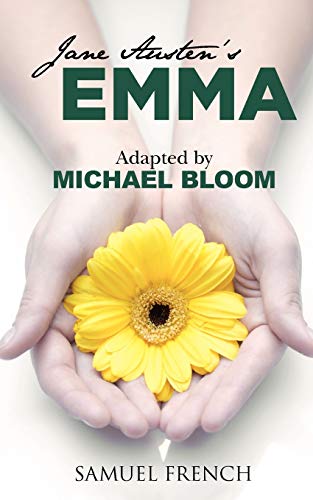 Emma (9780573698996) by Austen, Jane; Bloom, Michael