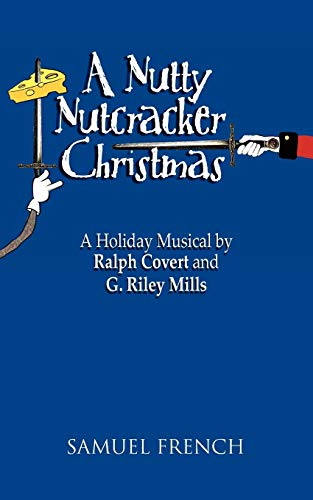 Imagen de archivo de A Nutty Nutcracker Christmas a la venta por Half Price Books Inc.