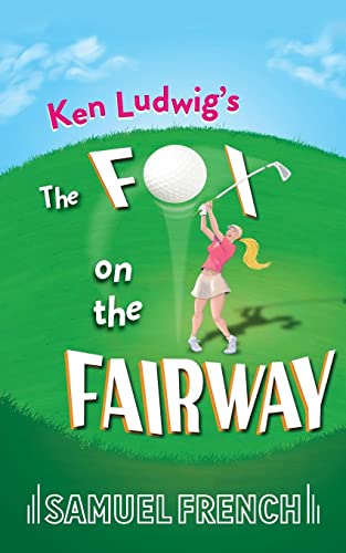 Stock image for The Fox on the Fairway for sale by Blue Vase Books