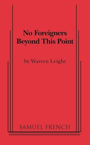 Stock image for No Foreigners Beyond This Point for sale by ThriftBooks-Atlanta