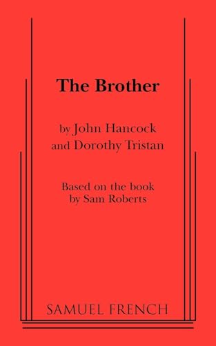 The Brother (9780573699481) by Hancock, John; Tristan, Dorothy