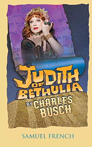 9780573700941: Judith of Bethulia
