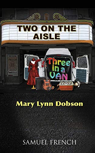 Beispielbild fr Two on the Aisle, Three in a Van zum Verkauf von PBShop.store US