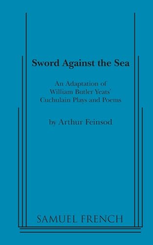 Sword Against the Sea (9780573701207) by Yeats, William Butler