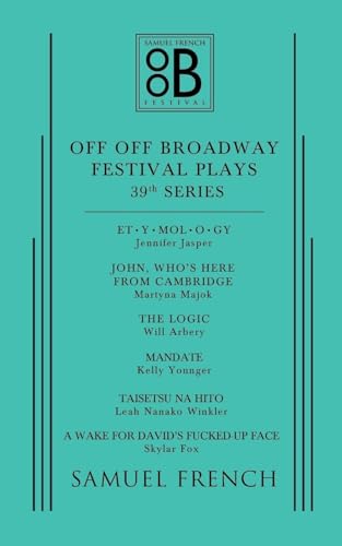 Stock image for Off Off Broadway Festival Plays, 39th Series for sale by The Yard Sale Store