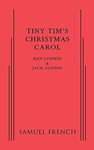 9780573704536: Tiny Tim's Christmas Carol