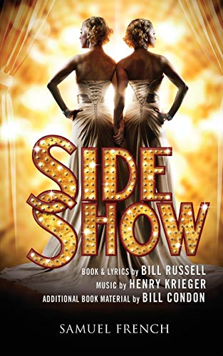 9780573704840: Side Show (2014 Broadway Revival)