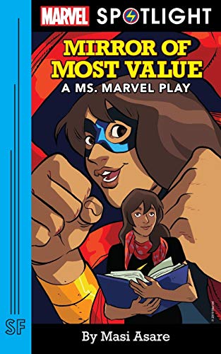 9780573708183: Mirror of Most Value: A Ms. Marvel Play