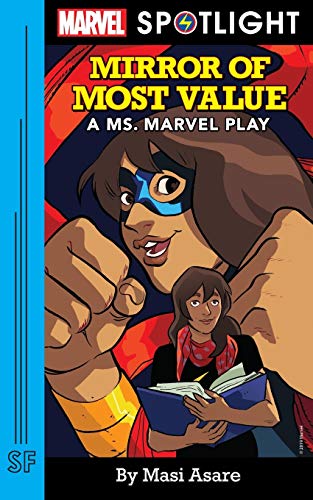 Stock image for Mirror of Most Value: A Ms. Marvel Play for sale by Your Online Bookstore