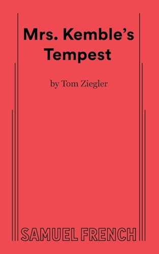 9780573710438: Mrs. Kemble's Tempest