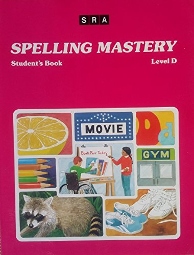 Stock image for Spelling Mastery: Student's Book, Level D for sale by ThriftBooks-Dallas