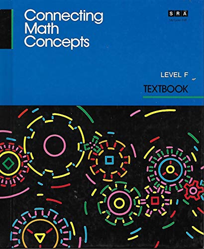 Beispielbild fr Connecting Math Concepts: Level F ; 9780574156747 ; 0574156747 zum Verkauf von APlus Textbooks
