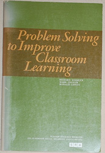9780574171320: Problem Solving to Improve Classroom Learning