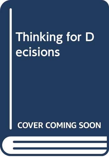 Stock image for Thinking for Decisions : Deductive Quantitative Methods for sale by Better World Books