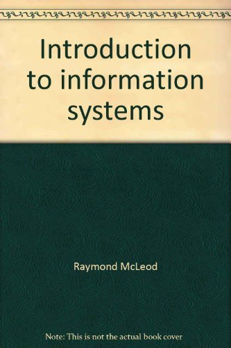 Beispielbild fr Introduction to information systems: A problem-solving approach zum Verkauf von BookHolders