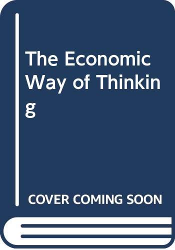 Imagen de archivo de The Economic Way of Thinking a la venta por Better World Books