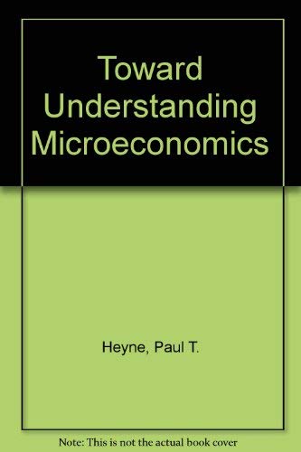 Imagen de archivo de Toward Understanding Macro-Economics a la venta por Top Notch Books