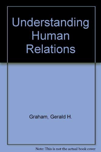 Imagen de archivo de Understanding Human Relations a la venta por BookHolders