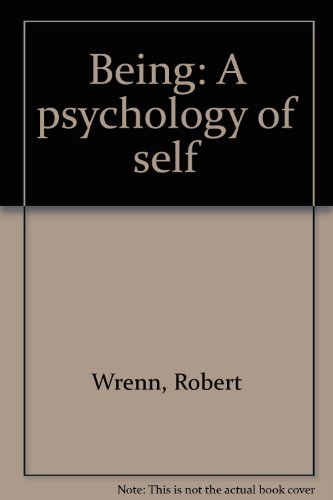 Being: A Psychology of Self