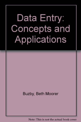9780574200808: Data Entry: Concepts and Applications