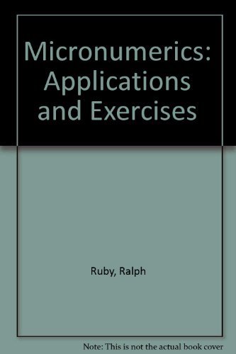 Micronumerics: Applications and Exercises (9780574207708) by Ruby, Ralph; Roberts, Don