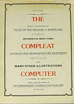 Stock image for 2 books: Mondo 2000: A User's Guide to the New Edge : Cyberpunk, Virtual Reality, Wetware, Designer Aphrodisiacs, Artificial Life, Techno-Erotic Paganism, and Mu, + The Compleat (Complete) Computer for sale by TotalitarianMedia