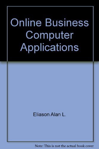 9780574214058: Title: Online business computer applications