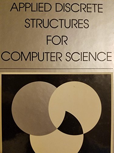 Beispielbild fr Applied discrete structures for computer science (SRA computer science series) zum Verkauf von HPB-Red