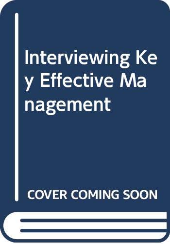 9780574227201: Interviewing, Key to Effective Management