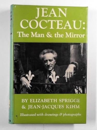 9780575000575: Jean Cocteau: The man and the mirror