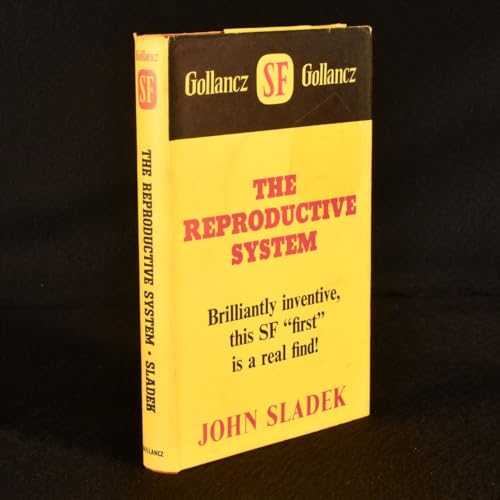 The Reproductive System (9780575000810) by Sladek, John T.