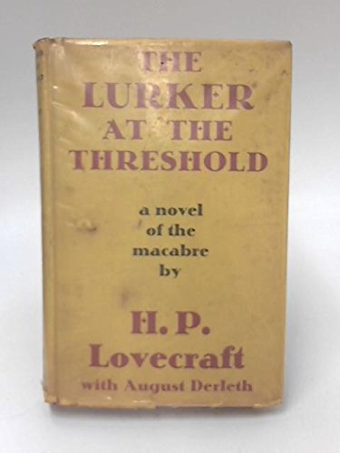Beispielbild fr The Lurker at the Threshold zum Verkauf von Steven Edwards