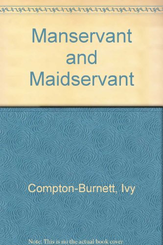 9780575002418: Manservant and maidservant,