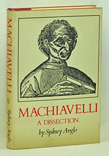 Stock image for Machiavelli: a dissection for sale by WeSavings LLC