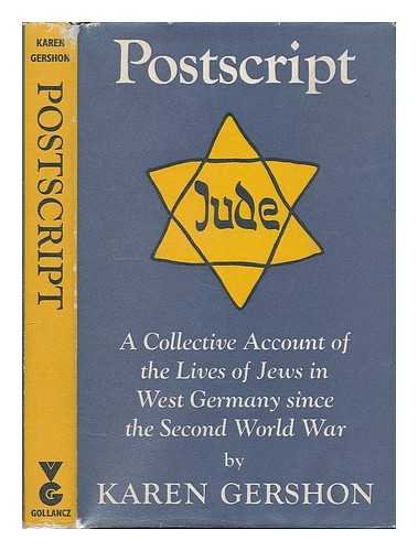 Postscript: A Collective Account of the Lives of Jews in West Germany Since the Second World War