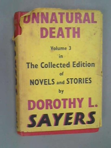 9780575003576: Unnatural death (Her The collected edition of detective stories)