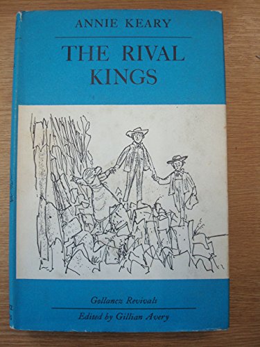 Stock image for The Rival Kings. Introduction by Gillian Avery for sale by G. & J. CHESTERS