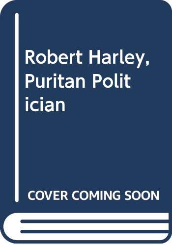 Robert Harley, Puritan politician (9780575005211) by Mcinnes, Angus