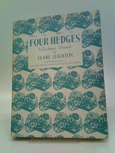 9780575005747: Four Hedges: A Gardener's Chronicle