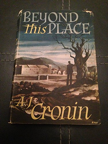 Beyond This Place (9780575006188) by A. J. Cronin