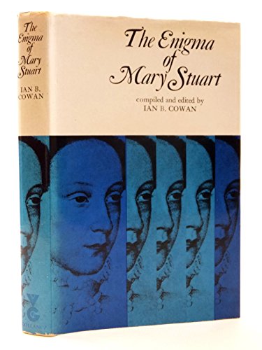 Imagen de archivo de The enigma of Mary Stuart; a la venta por GoldBooks