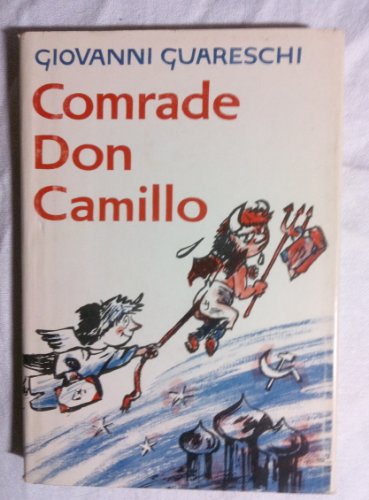 Imagen de archivo de Comrade Don Camillo a la venta por Basement Seller 101