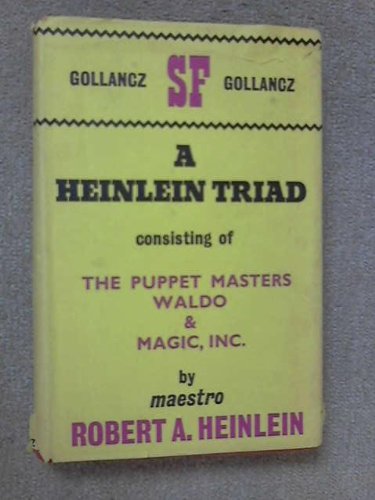 A Heinlein Triad (9780575010031) by Robert A. Heinlein