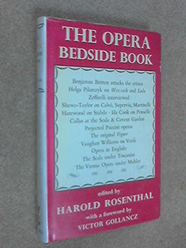 Imagen de archivo de The opera bedside book a la venta por ThriftBooks-Atlanta