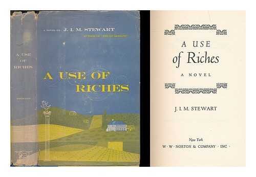 Use of Riches (9780575012028) by Innes, Michael As Stewart, J. I. M.