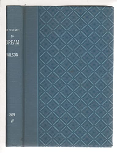 9780575012592: Strength to Dream: Literature and the Imagination