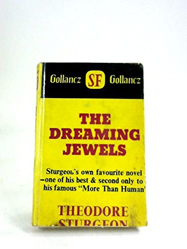 Dreaming Jewels (9780575012691) by Sturgeon, Theodore