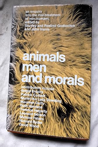 9780575013445: Animals, Men and Morals